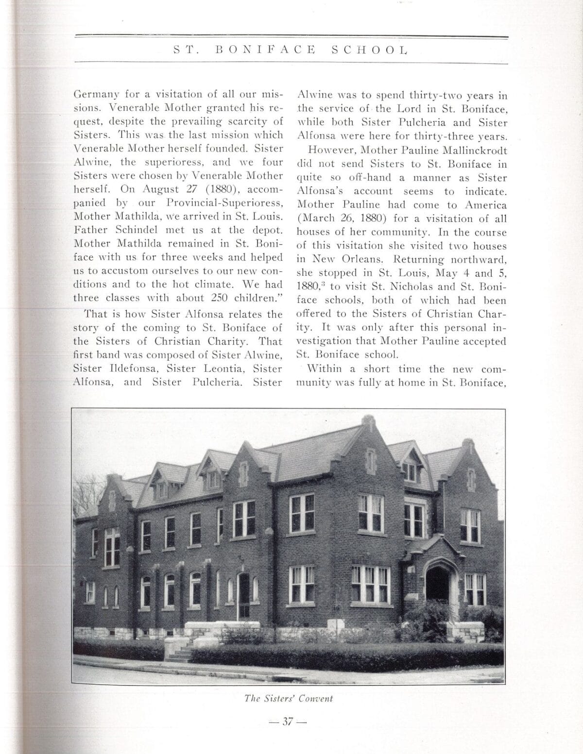 A black and white photo of the Sisters’ Convent, a large brick building with trees in front.